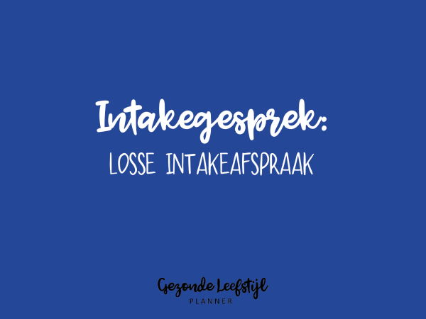 Intakegesprek Leefstijltraject
